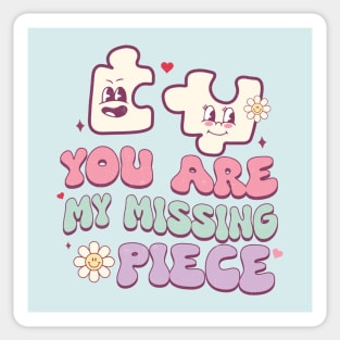 You Are My Missing Piece Couples Love Valentines Day Sticker